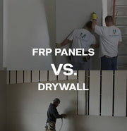 FRP Panels vs. Drywall: Which is Better for Your Space?